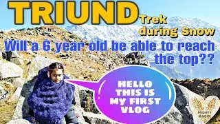 Triund Trek | Kids Hiking | Angel |Tips | Guide | Family Camping | Mcleodganj | Himachal Pradesh