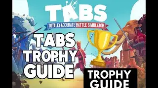 TABS - Master Musketeer Trophy Guide 🏆