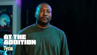 Tyrie | At The Addition (Full Session)