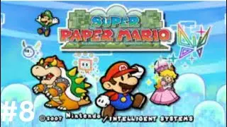Super Paper Mario Gameplay Part 8 (Chapter 7)