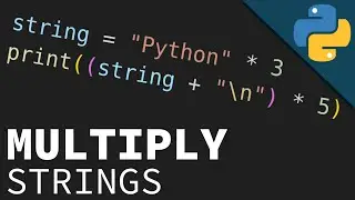 Learn Python String Repetition in 5 MINUTES (Strings Part 2)
