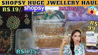 Shopsy Huge Jewellery Haul || Under Rs.199 !! Starting Rs.19 || shopsy Jewellery Haul for Rakhi