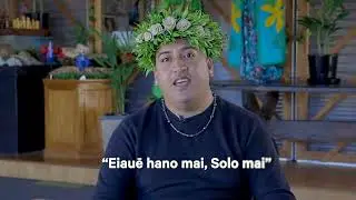 Eiauē hano mai, Solo mai - Cook Islands Māori Phrase of the Day
