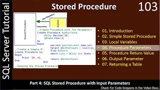 Stored Procedure | Part 4 - Procedure Taking Parameters | SSMS TSQL Tutorial #103