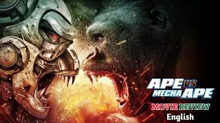 Ape vs Mecha app 2023 movie review english  | hollywood movie reviews