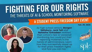 Student Press Freedom Day 2025: The Threats of AI & School Monitoring Software
