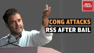 Congress Makes Controversial  Attack On RSS Hours After Rahul Gandhi Gets Bail In Defamation Case