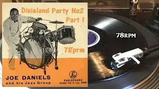 Joe Daniels' Jazz Group - Dixieland Party No. 2 - Part 1,1956, Parlophone - R 4236, Shellac, 78 RPM