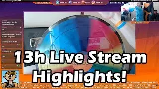 13h22m Live Stream Highlights!