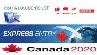 POST ITA DOCUMENT LIST FOR EXPRESS ENTRY. WHAT TO UPLOAD? CANADA 2020!