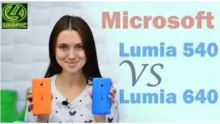Сравнение Microsoft Lumia 540 и Microsoft Lumia 640 [Цифрус]