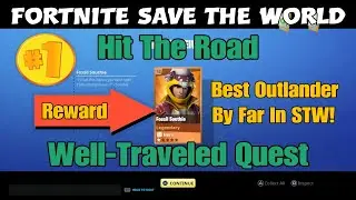 289) Fortnite Save The World - Hit The Road Well-Traveled Quest - Reward: Fossil Southie (ESSENTIAL)