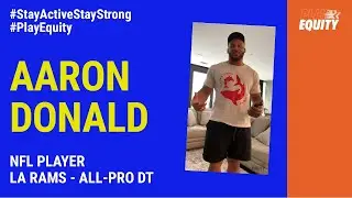 Los Angeles Rams DT Aaron Donald Home Workout To #StayActiveStayStrong