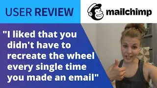 User Review: Mailchimp Allows Small Business Owner To Simply & Professionally Keep Clients Updated