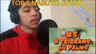 SWAGKAGE TOP 5 NARUTO JUTSU (REACTION/ MY THOUGHTS)