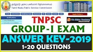 TNPSC Group 1 Answer Key 2019 | Question 1 - 20 | We Shine Academy