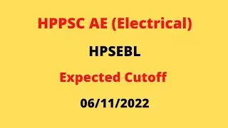 HPPSC AE (Electrical) - HPSEBL Exam Expected Cutoff (6 Nov 2022) || Let's Study ||