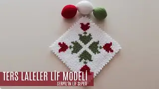 ✅ Serpilin Lif Sepeti ✅ Yine Bomba Bir Tasarım👌 Lif Modeli ✅