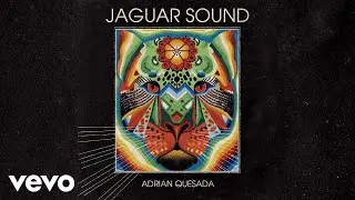Adrian Quesada - Spirits (feat. Ikebe Shakedown) (Official Audio)
