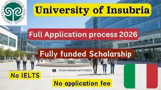 Study in Italy 2026: University of Insubria Full Process | No IELTS, No Fee + &euro;7,000 Scholarship!