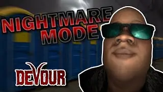 Nightmare Mode :: Devour
