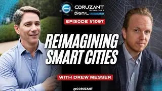 Reimagining Smart Cities: How Drew Messer Is Powering AI-Driven Governance | Ep 1097