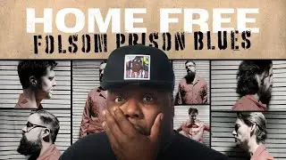 Home Free - Folsom Prison Blues Reaction