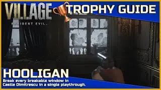 Hooligan Trophy / Achievement Guide - Resident Evil Village