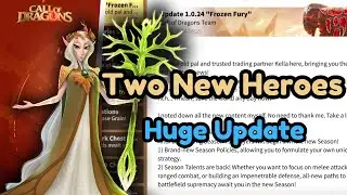 Huge Update Season B2 Frozen Fury Review Call Of Dragons (Two New Marksman Heroes)