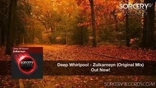 Deep Whirlpool - Zulkarneyn (Original Mix)