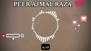 Peer Ajmal Raza Qadri Full Emotional 😭😭 Heart Touching 💔💔 Bayan || مشکل وقت || New Bayan
