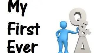 My First Q&A