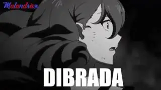 DIBRADA - ANIME CRACK