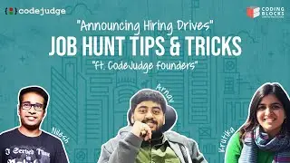 Announcing Hiring Drive 🚀 | 2020 Job Hunt Tips 💼🎯 amid COVID-19🦠 | Interview with CodeJudge Founders