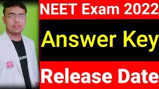 NEET 2022 Answer Key