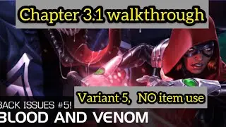 Variant 5: Chp 3.1 Blood and Venom, run through completion with NO items used!