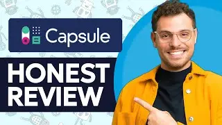 Capsule CRM Review - Watch Before Using