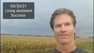 09/30. Living abstinent  Day 22   Success!