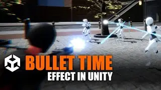 Bullet Time / Slow Motion in Unity/C# - Game AI Mastery Part 23