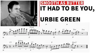 Urbie Green - Trombone Solo Transcription - It Had to Be You