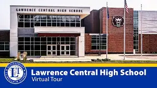 Lawrence Central High School Virtual Tour
