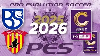 PES 2013 🎮 Brescia - Benevento⚽ stagione 2025 / 2026 ⚽ Trailerpatch (PC)