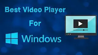 Best Video Player For Windows/Computer | Urdu/Hindi | Tech Tuber