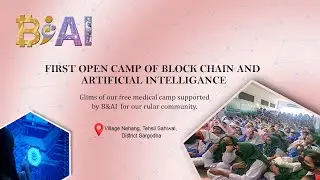 B&Ai Brings Free AI Awareness Camp to Rural Areas | Changing Lives Through Knowledge