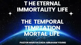 (PT2) THE ETERNAL IMMORTALITY LIFE THE TEMPORAL TEMPTATION LIFE Мөнхийн үхэшгүй үхлийн амьдрал түр 