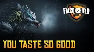 Falconshield - You Taste So Good (League of Legends music - Warwick)