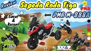 Sepeda Roda Tiga PMB M-888A | Review Unboxing dan Perakitan Tricycle PMB M-888A