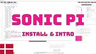 Introduktion til Musik Kodning i Sonic Pi