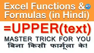 UPPER Function in Excel | Excel me UPPER function seekho Hindi me | UPPER Case shortcut in Excel
