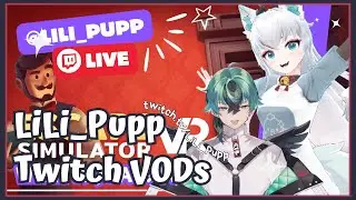 LiLi_Pupp VOD: [2025-01-03] Escape Simulator VR with Aqua191v